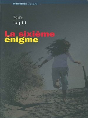 cover image of La sixième énigme